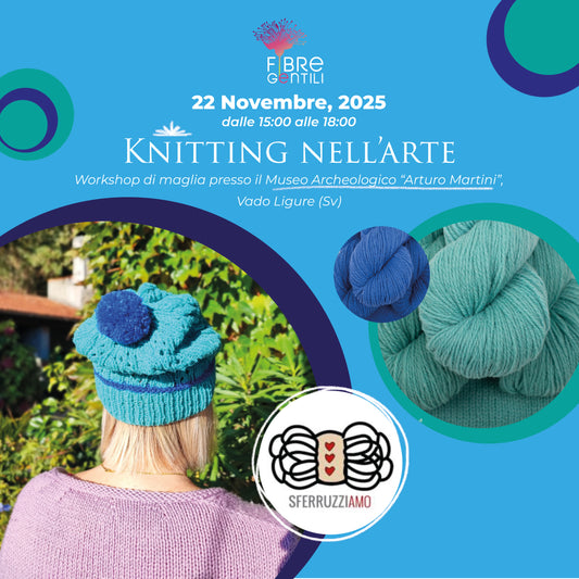 Knitting nell'arte | Evento esclusivo con il gruppo SFERRUZZIAMO